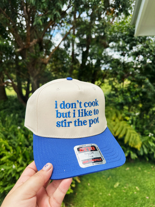 I don’t like to cook - Embroidered Hat